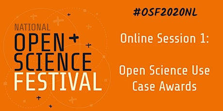 Online Session 1:   Open Science Use Case Awards