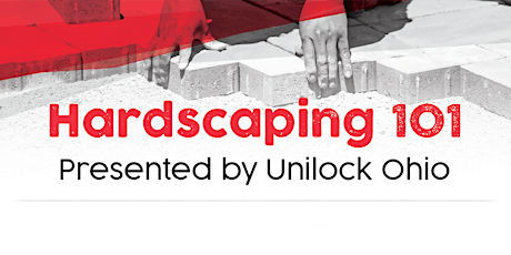 Hardscaping 101 - Unilock Virtual Seminar - Unilyft primary image
