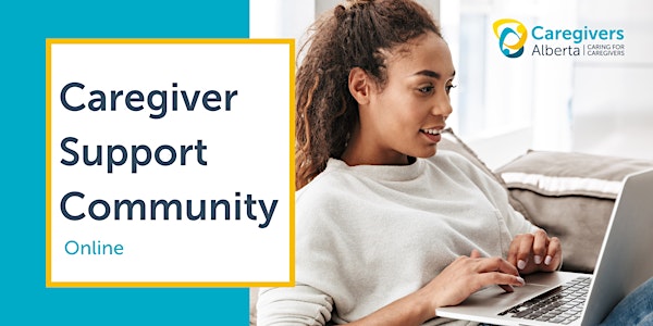 Caregiver Support Community (Online)