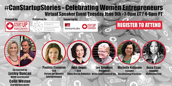CanStartupStories - "Celebrating Women Entrepreneurs" virtual speaker event