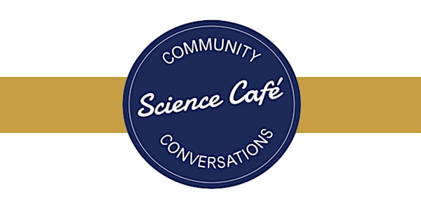 Science Cafe –– COVID-19 and the Emerging Mental Health Crisis