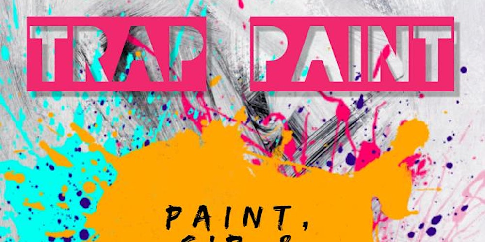 Trap Paint A Virtual Paint Party Tickets Tue Jul 14 2020 At 7