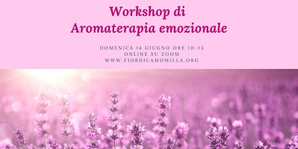 Workshop di Aromaterapia emozionale