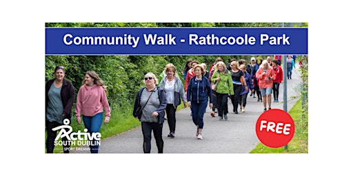 Image principale de Free Community Walk- Rathcoole Park , Wednesday 4th June