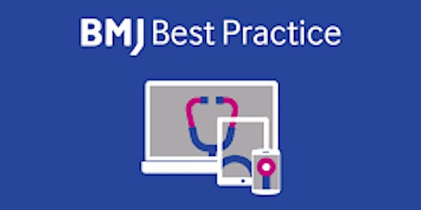 Lunch and Learn: BMJ Best Practice