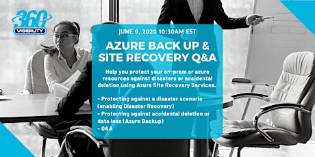 Protecting Your Azure Environment from Outages Using Backup & Site Recovery primary image