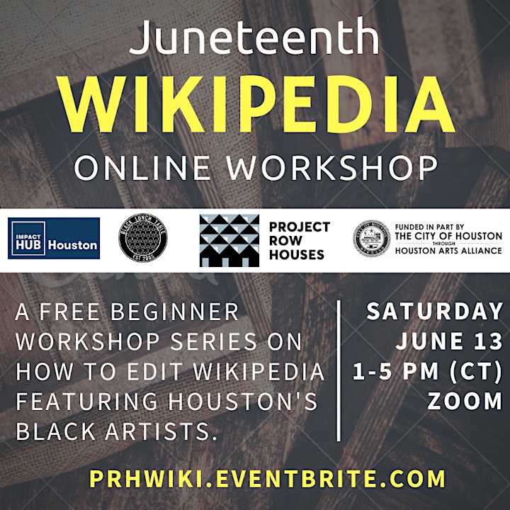 Juneteenth BLT Wikipedia Edit-a-thon with Project Row Houses image