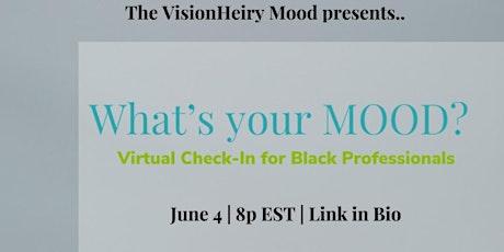 What’s Your Mood Check In: For Black Professionals primary image