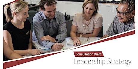 Draft Leadership Strategy feedback session for QTU Members - School Leaders primary image