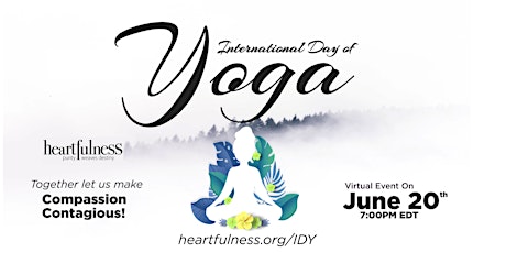 Image principale de Making Compassion Contagious: International Day of Yoga