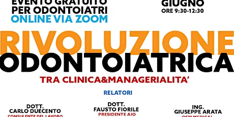 Immagine principale di RIVOLUZIONE ODONTOIATRICA - Tra clinica & managerialità - OSM Medical 