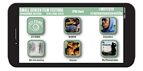 Walthamstow International Film Festival 2020: Small Screen Lockdown Edition primary image