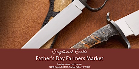 Father's Day Farmers Market at Smythwick Castle & Lodge primary image
