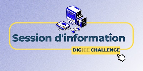 Image principale de Session d'information sur le DigICC challenge