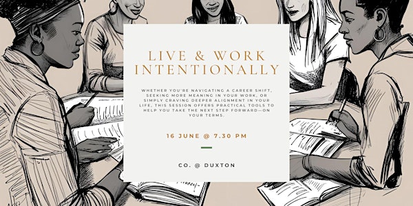Live & Work Intentionally