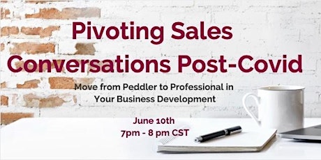 Pivoting Sales Conversations Post-Covid primary image