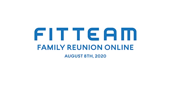 FITTEAM Family Reunion Online