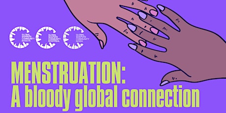 Menstruation: A Bloody Global Connection primary image