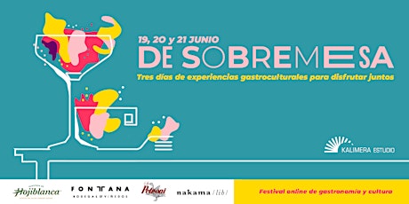 DE SOBREMESA. Festival online de gastronomía y cultura