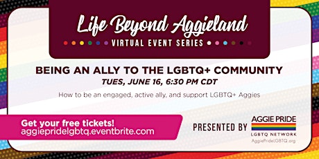 Life Beyond Aggieland: Being an Ally to the LGBTQ+ Community primary image