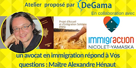 un avocat en immigration répond à Vos questions – Maître Alexandre Hénaut primary image