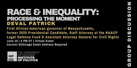 Race & Inequality: Processing the Moment with Gov. Deval Patrick primary image