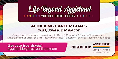 Life Beyond Aggieland: Achieving Career Goals