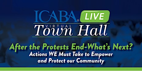 ICABA LIVE VIRTUAL TOWN HALL SATURDAY JUNE 13th--LIMITED SPACE! primary image