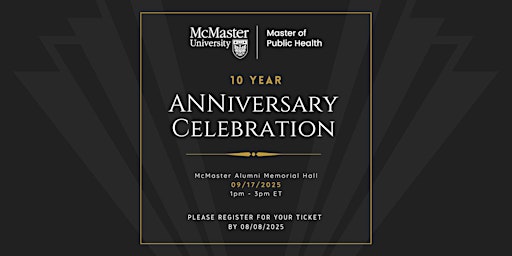 Image principale de McMaster Public Health Program 10-Year Anniversary Celebration