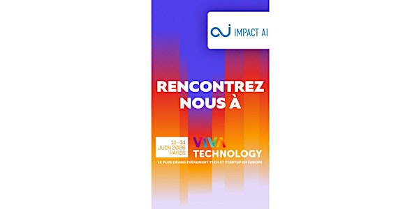Impact AI @Vivatech 2025