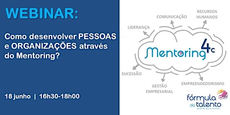 Imagem principal de WEBINAR: Como desenvolver PESSOAS e  ORGANIZAÇÕES através do Mentoring?