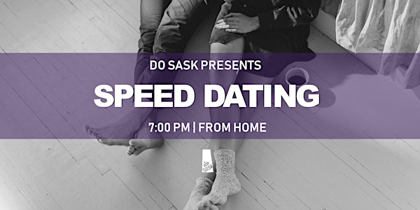 Speed Dating for 25 & Up from Home