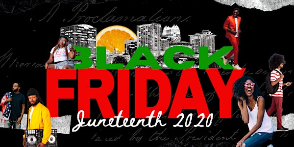 Black Friday Orlando - Juneteenth 2020