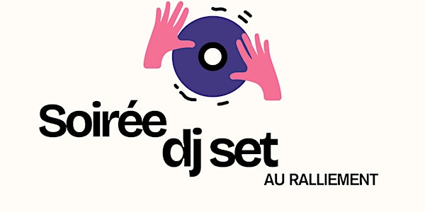 Soirée DJ au Ralliement