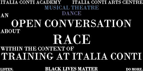 Open Conversation - Race within the context of Training at Italia Conti primary image