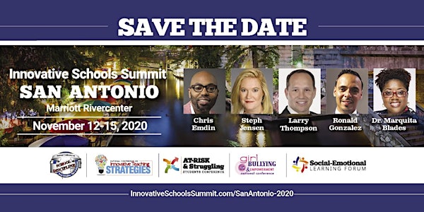 2020 Innovative Schools Summit SAN ANTONIO