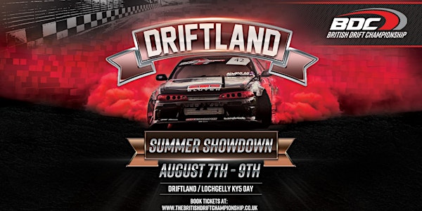 BDC - Driftland - Summer Showdown