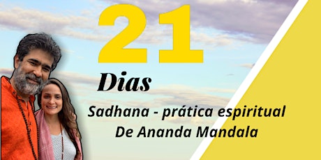 Imagem principal do evento Sadhana de Meditação 21 dias de  Ananda Mandala