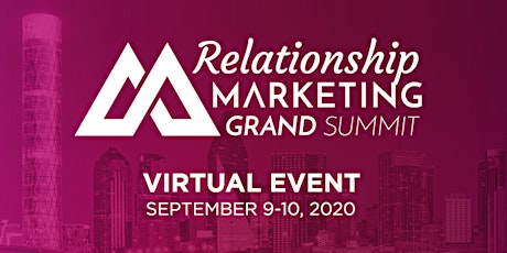 Image principale de Relationship Marketing Grand Summit