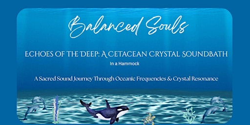 Image principale de Echoes of the Deep: A Cetacean Crystal SoundBath in a Hammock