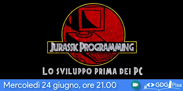 Jurassic Programming: lo sviluppo prima dei PC