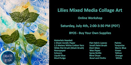 PAINT NIGHT Lilies Mixed Media Collage Art ONLINE Workshop!