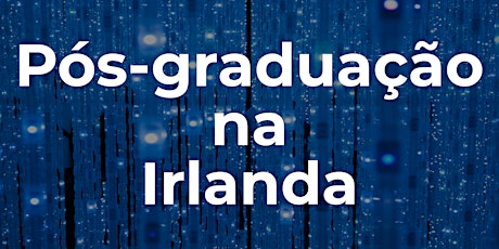 Pós-graduação na Irlanda 2020