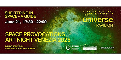 Hauptbild für Space Provocations - Evening Reception during Art Night Venezia 2025