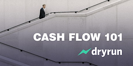 Dryrun: Build a Cash Flow Forecast 101 primary image