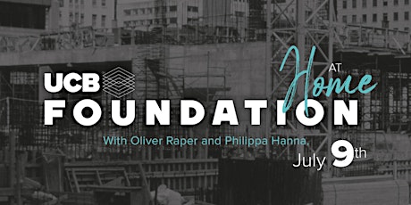 UCB Foundation at Home with Oliver Raper & Philippa Hanna