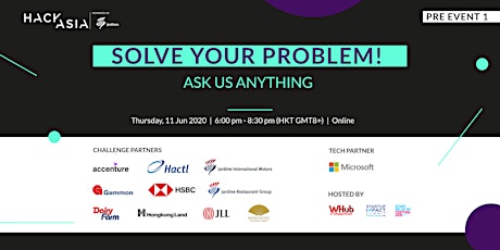 Solve your problem! AMA | Hack.Asia - Hackathon
