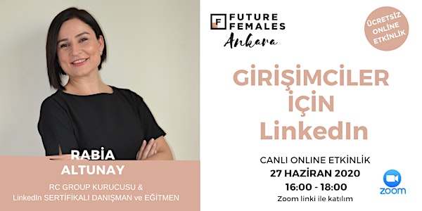 Girişimciler İçin LinkedIn | Future Females Ankara
