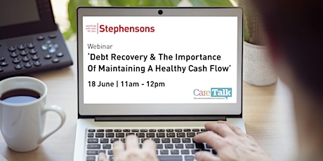 Debt Recovery - Maintaining healthy cash flow in these challenging times primary image