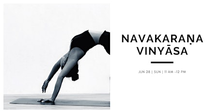 Navakaraṇa Vinyāsa - Yoga Practice primary image